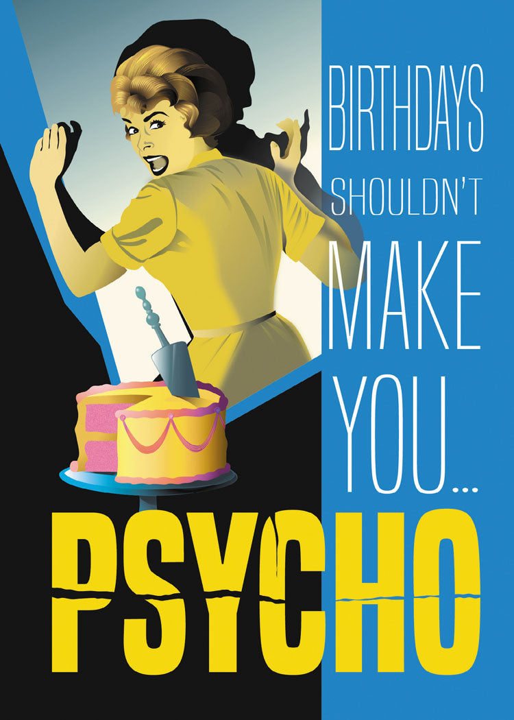 Psycho Birthday Card