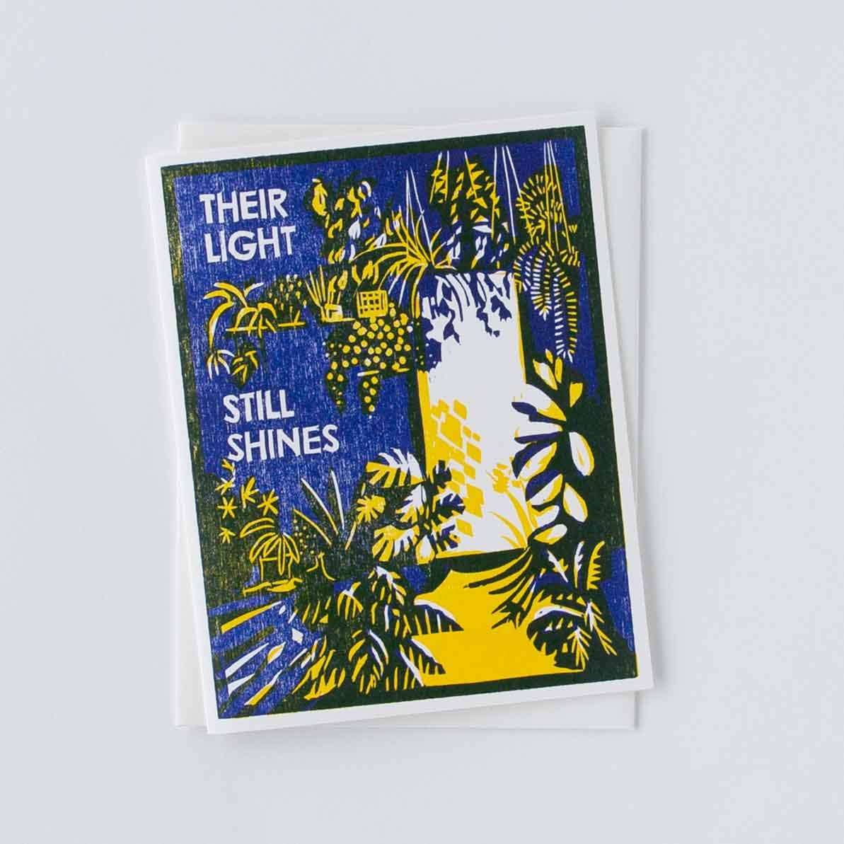 Their Light Still Shines Sympathy Card