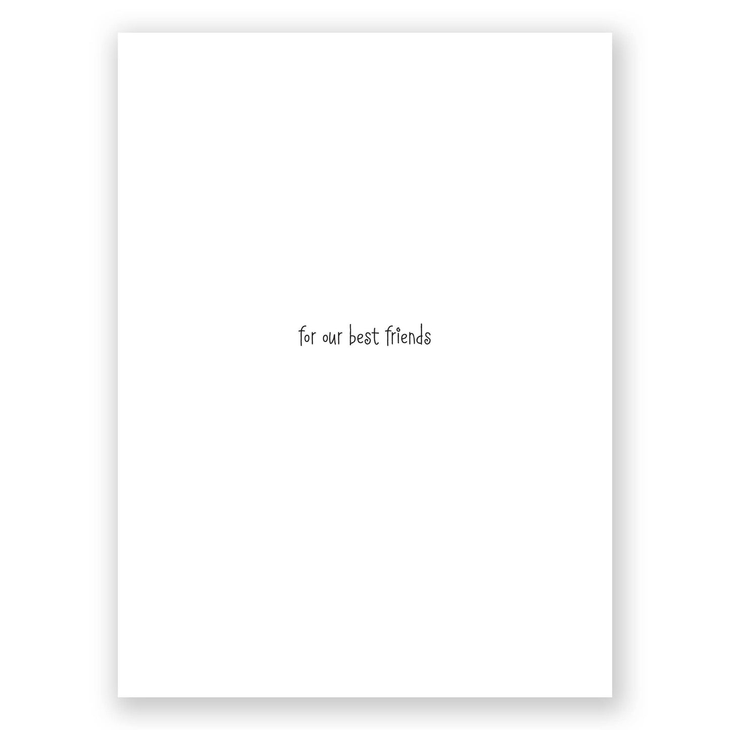 For Our Best Friends Pet Sympathy Card