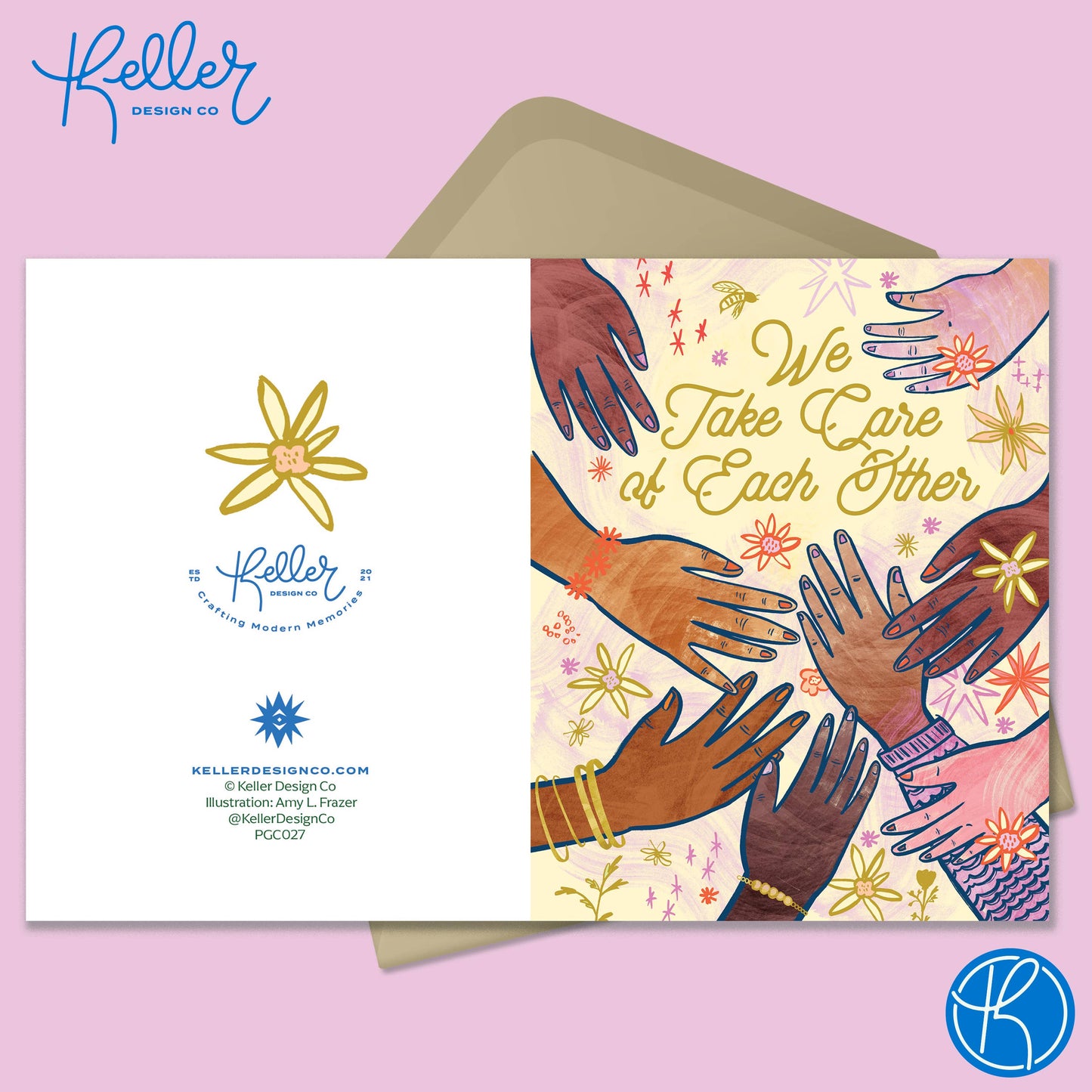 We Take Care of Each Other Friendship Card