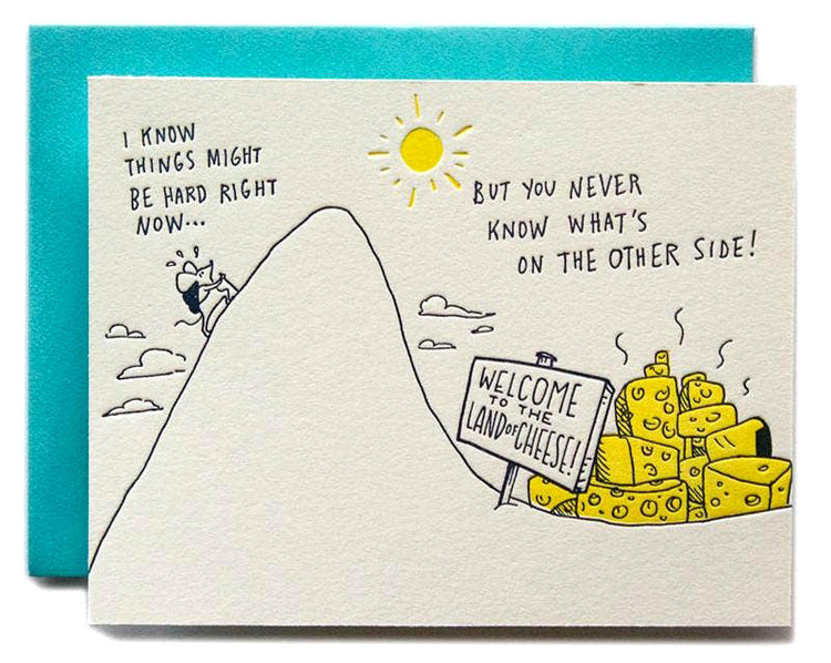 Land of Cheese Encouragement Card