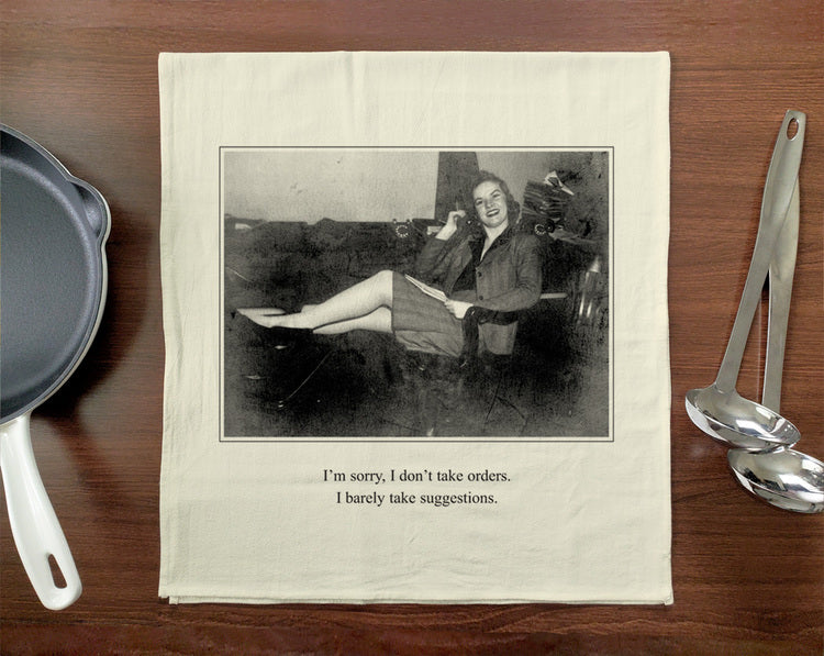 I Don't Take Orders Towel