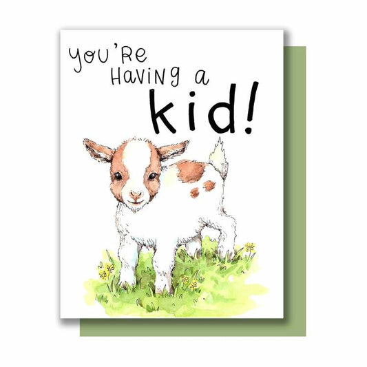 You're Having a Kid New Baby Card