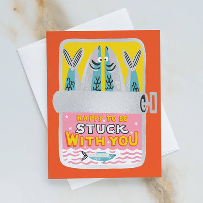 Stuck with You Sardines Love Card
