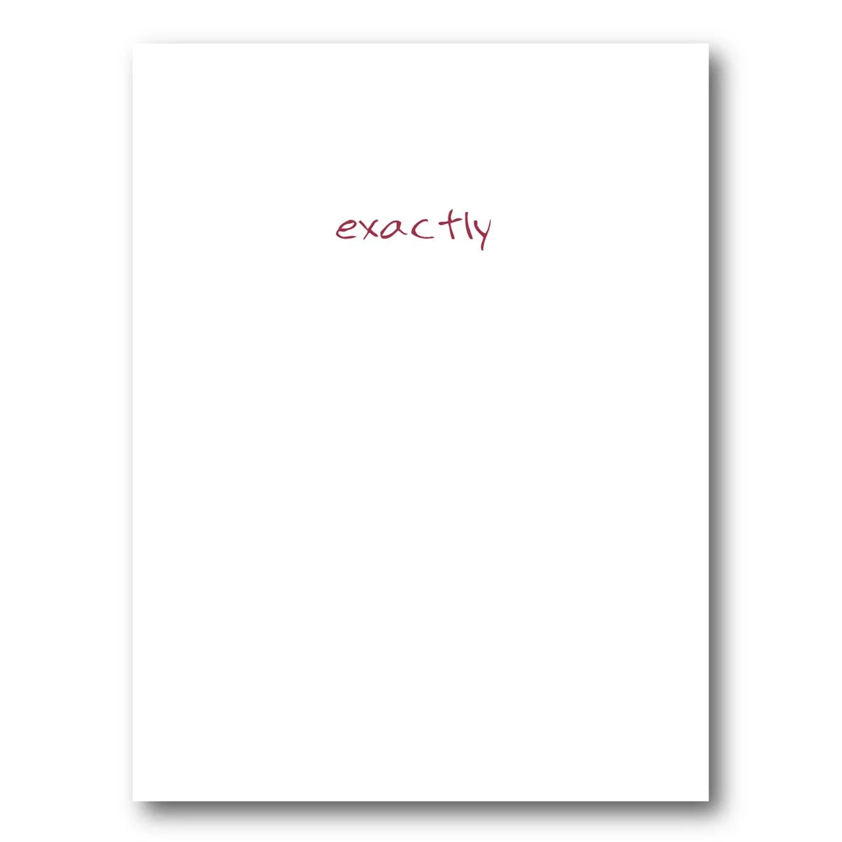 Exactly Encouragement Card