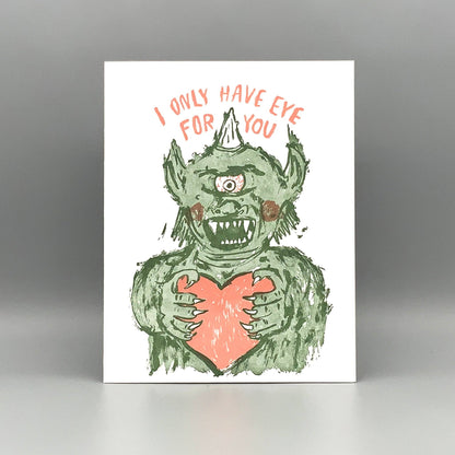 EI Only Have Eye For You Love Card