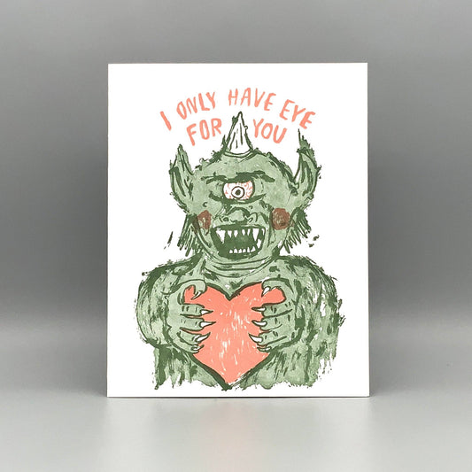 EI Only Have Eye For You Love Card
