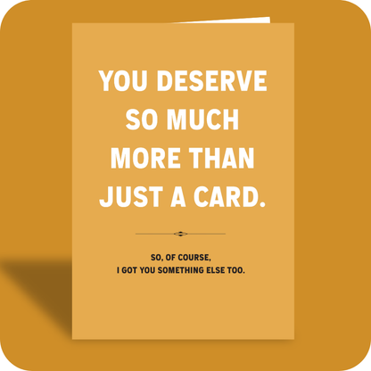 More Than Just a Card Birthday Card