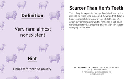 In Two Shakes of a Lamb's Tail: A Quiz Deck of Curious Sayings Knowledge Cards