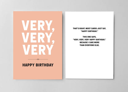 Very Very Very Happy Birthday Card