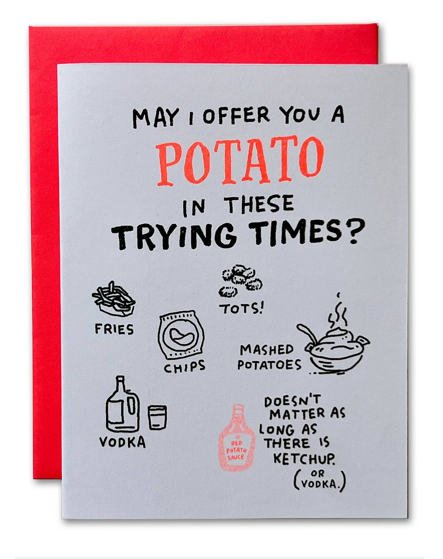 A Potato for Trying Times Encouragement Card