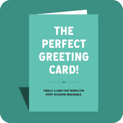 The Perfect Greeting Card Birthday Card