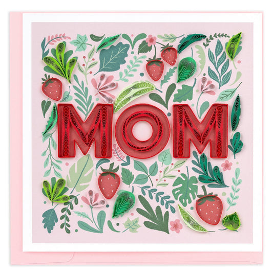Quilled Strawberry Mom Card