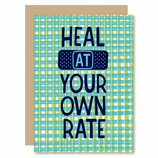Heal At Your Own Rate Get Well Card
