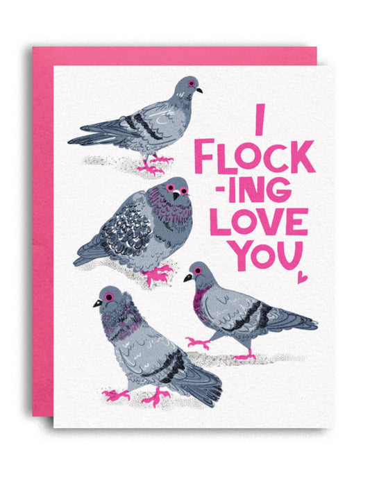 Flocking Love You Pigeon Love Card 
