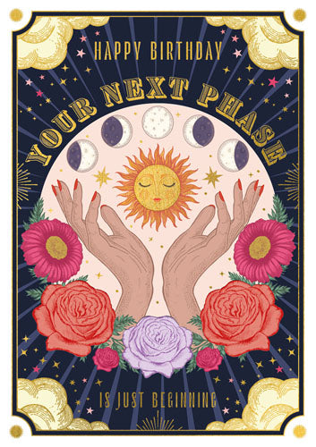 Your Next Phase Birthday Card