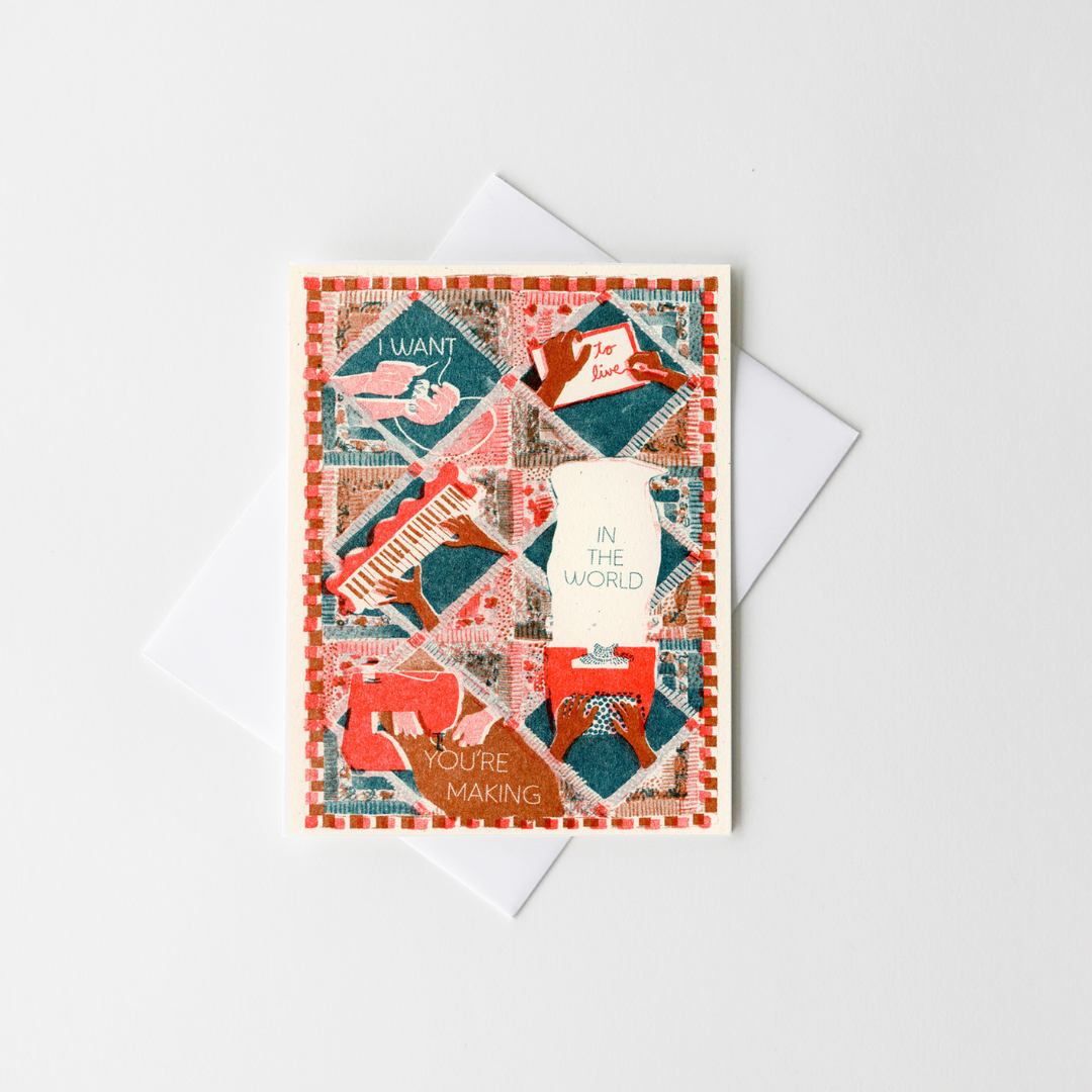 The World You're Making Blank Card