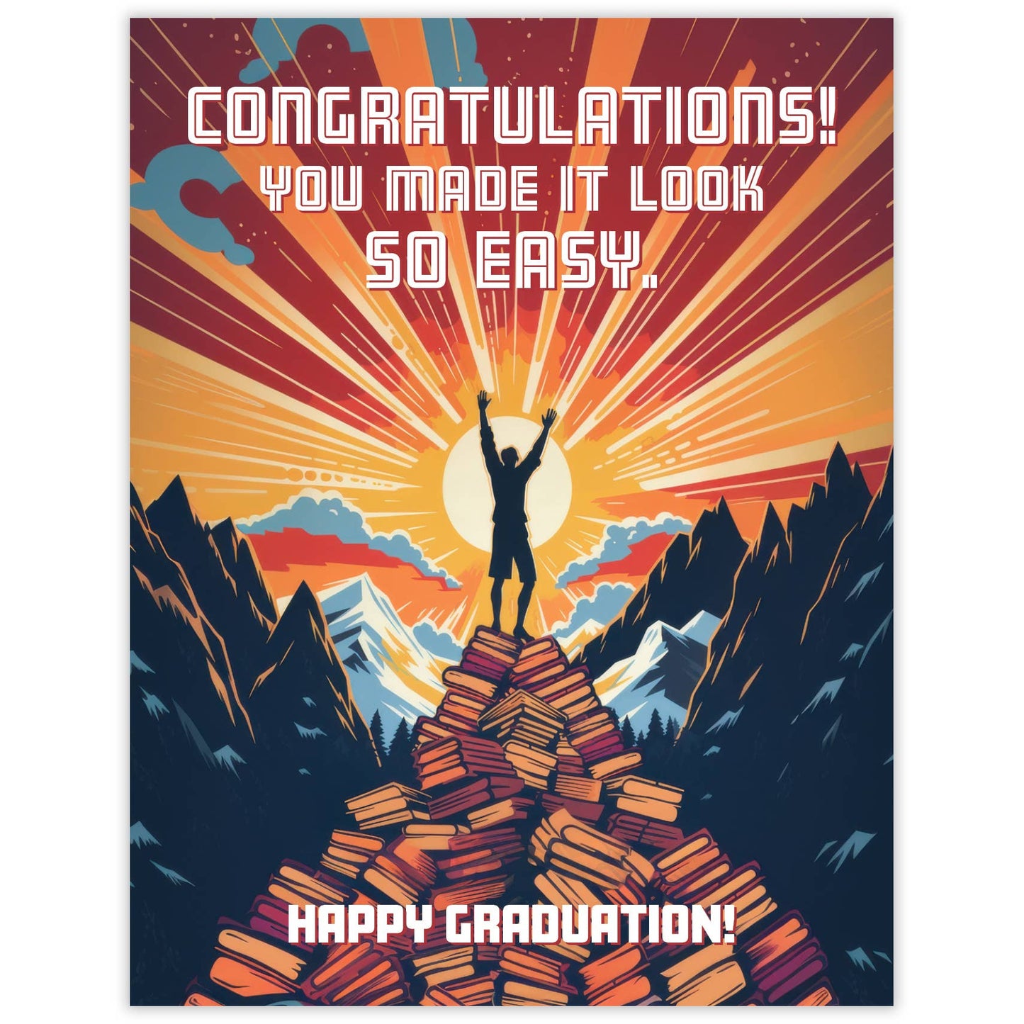 Made It Look Easy Graduation Card