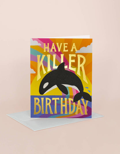 Have a Killer Birthday Card