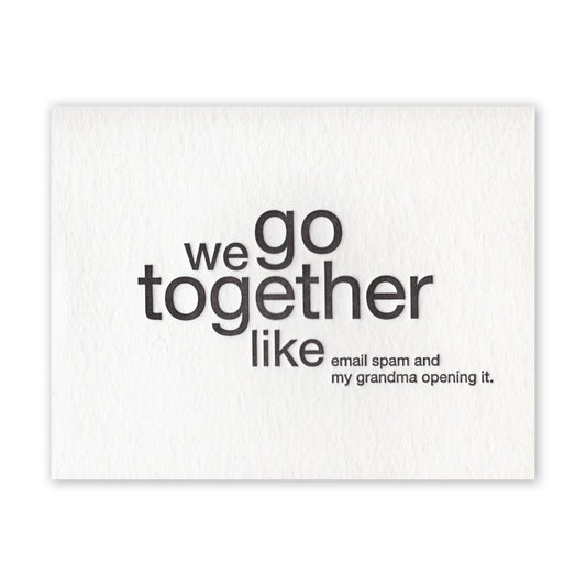 We Go Together Blank Card