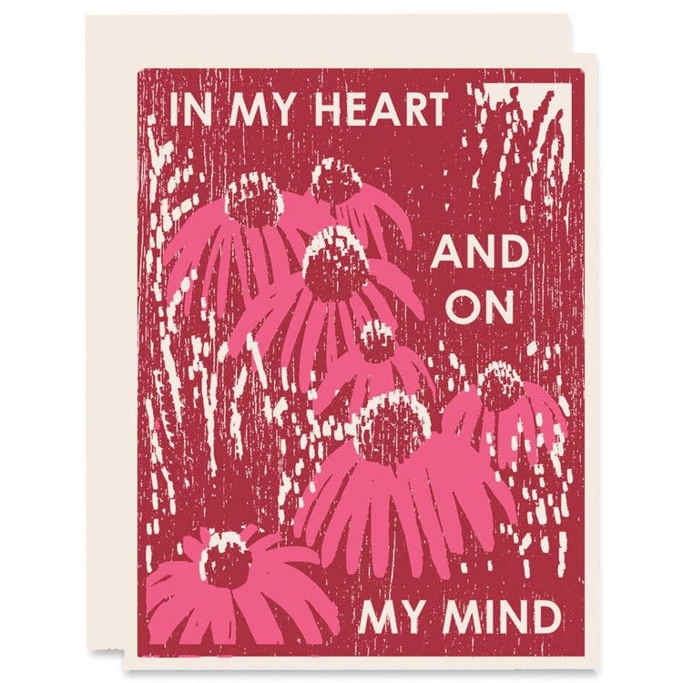 Cone Flower In My Heart and On My Mind Thinking of You Card
