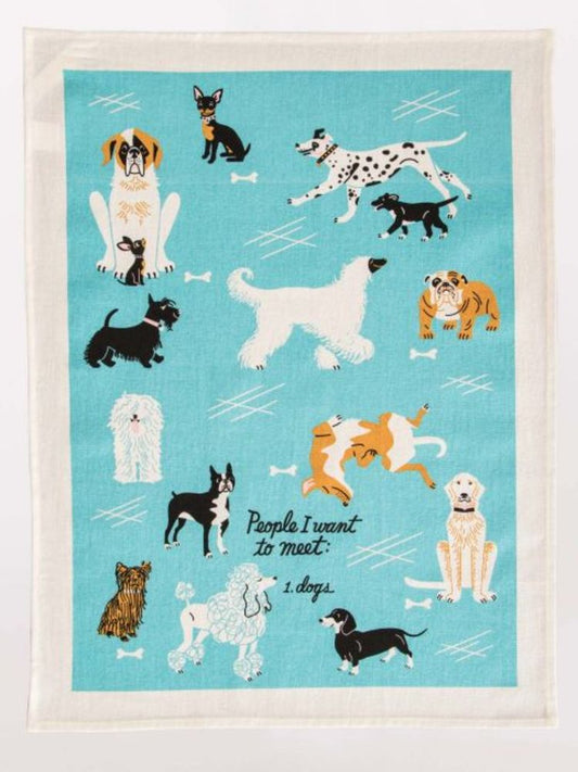 People I Want To Meet: Dogs Dish Towel