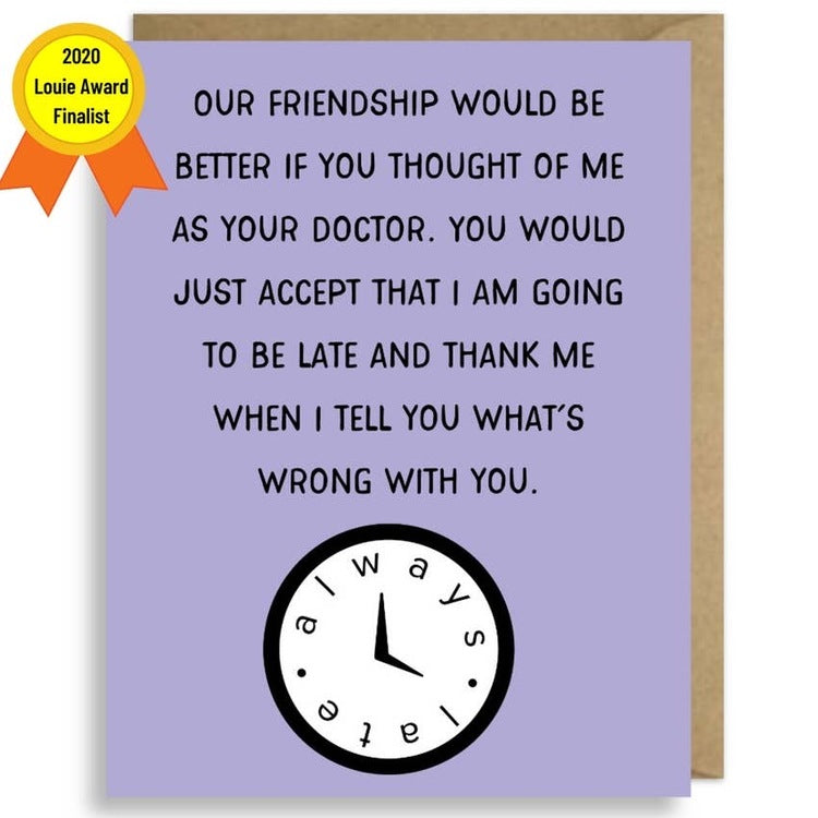 Belated Friendship Card
