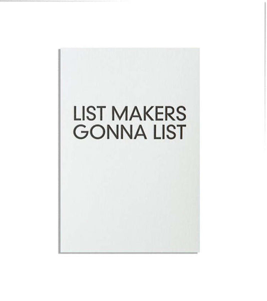List Makers Gonna List Notepad