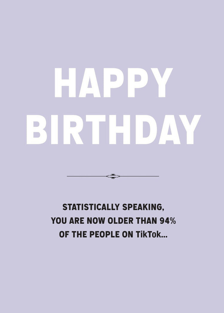 Statistically Speaking Birthday Card