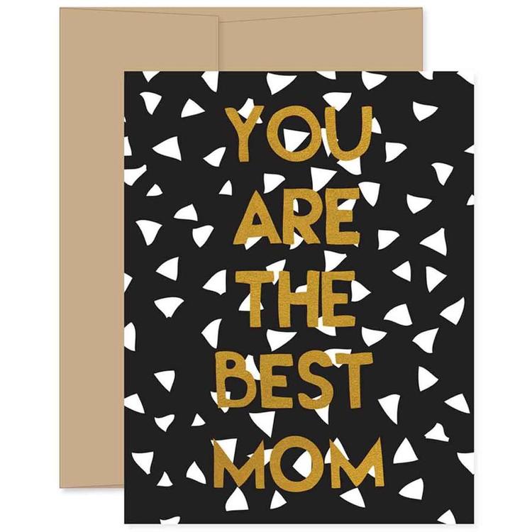 You Are the Best Mom