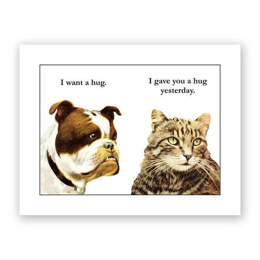 I Want a Hug Dog and Cat Blank Card